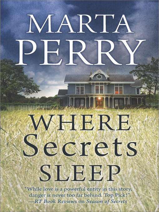 Title details for Where Secrets Sleep by Marta Perry - Available